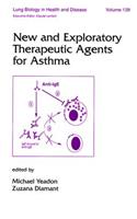 New and Exploratory Therapeutic Agents for Asthma
