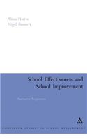 School Effectiveness, School Improvement