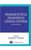 Pharmaceutical Engineering Change Control