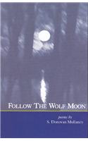 Follow the Wolf Moon