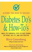 Diabetes Do's & How-To's