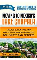 Moving to Mexico's Lake Chapala 2nd Edition