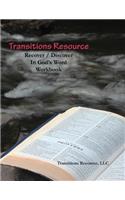 Transitions Resource Recover Discover in God's Word Workbook