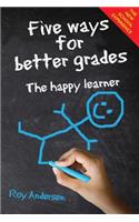 Five Ways for Better Grades
