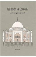 Wander in Colour - a colouring travel journal