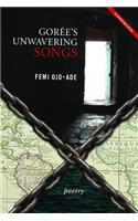 Gorée's Unwavering Songs Poetry