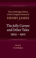 The Jolly Corner and Other Tales, 1903–1910