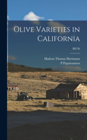 Olive Varieties in California; B0720