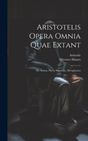 Aristotelis Opera Omnia Quae Extant