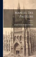 Manuel Des Pasteurs; Volume 2
