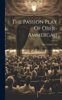 Passion Play Of Ober-ammergau