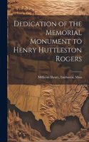 Dedication of the Memorial Monument to Henry Huttleston Rogers