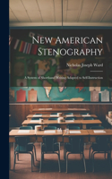 New American Stenography