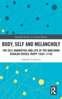 Body, Self and Melancholy
