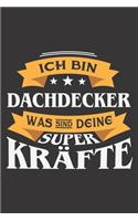 Ich Bin Dachdecker Was Sind Deine Superkräfte?