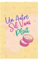 Un Autre s'Il Vous Plait