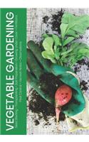 Vegetable Gardening