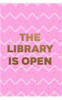 The Library Is Open