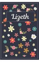 Lizeth: Lined Writing Notebook with Personalized Name 120 Pages 6x9 Flowers