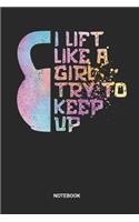 Lift Like A Girl Notebook