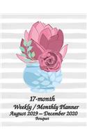 17-month Bouquet Weekly / Monthly Planner August 2019 - December 2020: 8.5x11 Inches Full Size Daily Weekly & Monthly Planner and Calendar, Monthly Calendar Planner, Agenda Planner and Schedule Organizer, Journal Planne