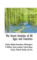 The Secret Societies of All Ages and Countries