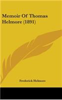 Memoir Of Thomas Helmore (1891)