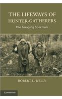 Lifeways of Hunter-Gatherers