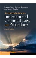 Introduction to International Criminal Law and Procedure