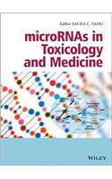 microRNAs in Toxicology and Medicine