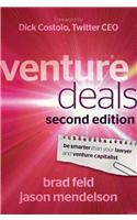 Venture Deals: Be Smarter Than Your Lawyer and Venture Capitalist