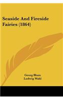 Seaside And Fireside Fairies (1864)