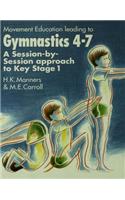 Movement Education Leading to Gymnastics 4-7