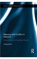 Memory and Conflict in Lebanon
