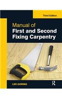Manual of First and Second Fixing Carpentry, 3rd ed: (English)