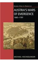 Austria's Wars of Emergence, 1683-1797