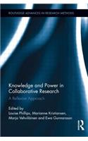 Knowledge and Power in Collaborative Research: A Reflexive Approach