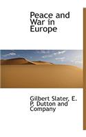 Peace and War in Europe