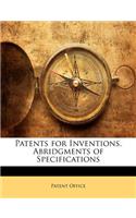 Patents for Inventions. Abridgments of Specifications