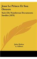 Jean Le Prince Et Son Oeuvre