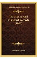 Manor and Manorial Records (1906)