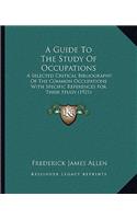 Guide to the Study of Occupations