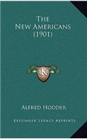 The New Americans (1901)