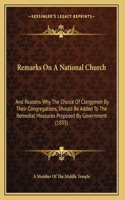 Remarks On A National Church