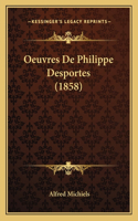 Oeuvres de Philippe Desportes (1858)