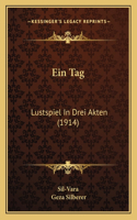 Ein Tag