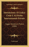 Introduzione Al Codice Civile E Al Diritto Internazionale Privato