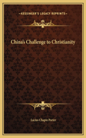 China's Challenge to Christianity
