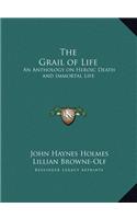 The Grail of Life