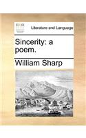 Sincerity: A Poem.(English)